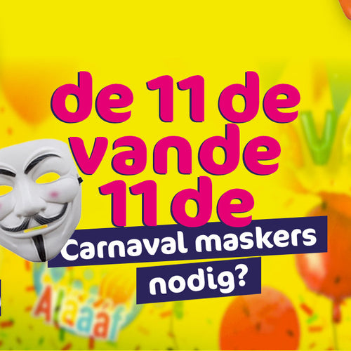 Felgele afbeelding met tekst over carnaval maskers en een witte carnaval masker op de achtergrond - 11 11 carnaval