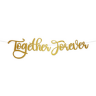Together Forever letterslinger