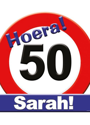 Sarah Tribute Shield - 50 x 50 cm - traffic sign - 50 years