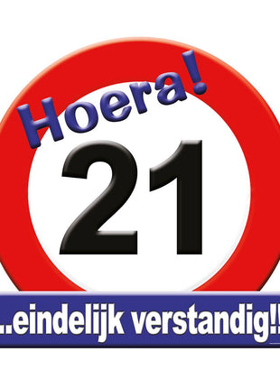 21 Jahre Tribute-Schild – 50 x 50 cm – Verkehrsschild