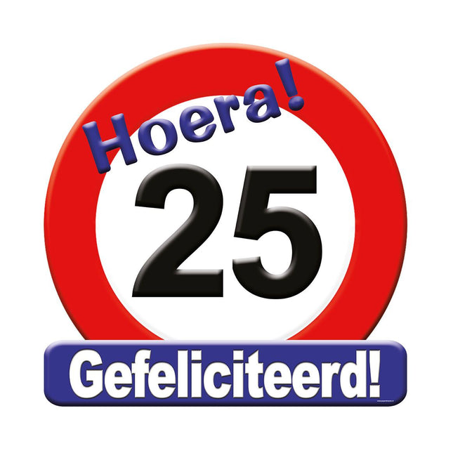 25 jaar Huldeschild - 50 x 50 cm - verkeersbord