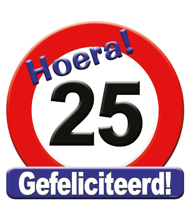 25 jaar Huldeschild - 50 x 50 cm - verkeersbord