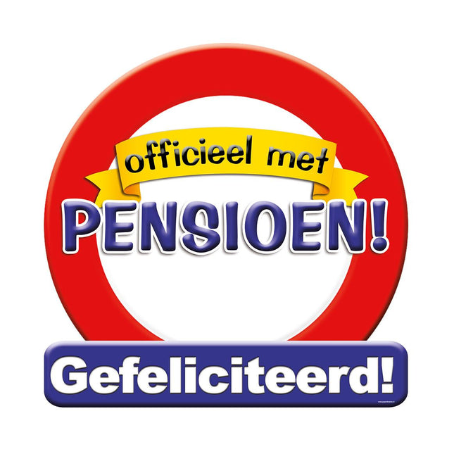 Pensioen Huldeschild - 50 x 50 cm - verkeersbord