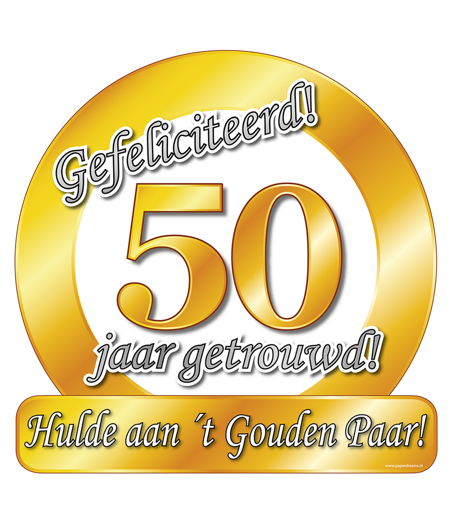 50 jaar getrouwd Huldeschild - 50 x 50 cm